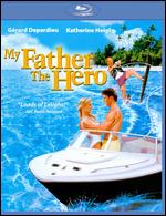 My Father the Hero [Blu-ray] - Steve Miner