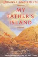 My Father's Island: A Galapagos Quest