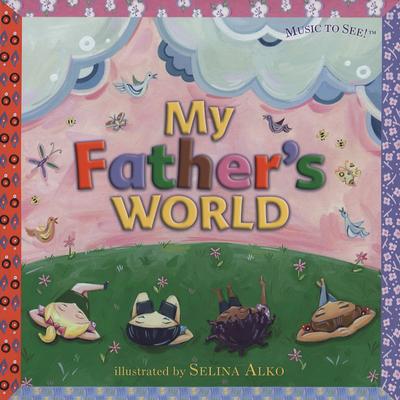 My Father's World - 