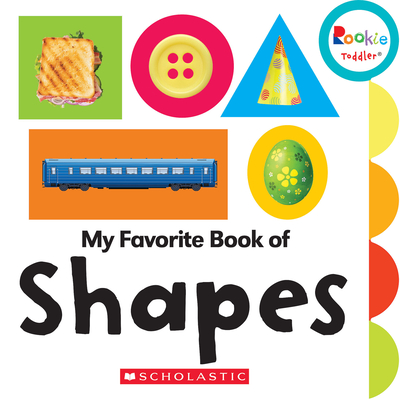 My Favorite Book of Shapes (Rookie Toddler) - Kelly, Erin