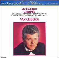 My Favorite Chopin [10 tracks] - Van Cliburn (piano)