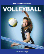 My Favorite Sport: Volleyball