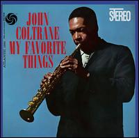 My Favorite Things - John Coltrane