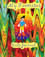 My Favorites: Kids Journal