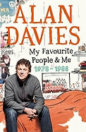 My Favourite People & Me: 1978-1988