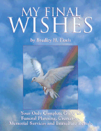 My Final Wishes