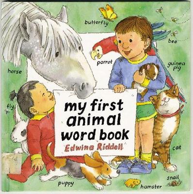 My First Animal Word Book - Riddell, Edwina