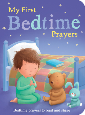 My First Bedtime Prayers - Tiger Tales, and Jones, Anna (Illustrator)