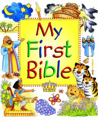 My First Bible - Lane, Leena