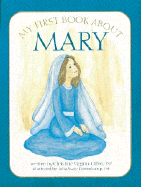 My First Book about Mary