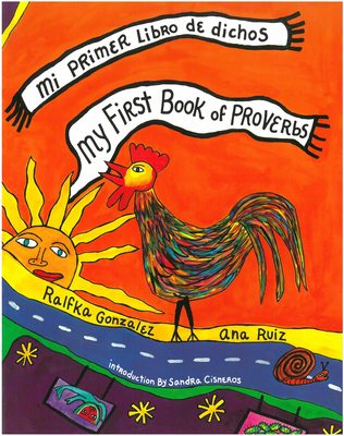 My First Book of Proverbs / Mi Primer Libro de Dichos - 