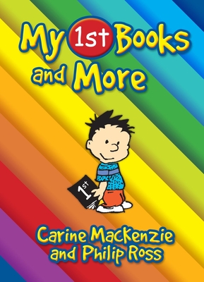 My First Books and More - MacKenzie, Carine, and Ross, Philip S