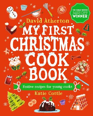My First Christmas Cook Book - Atherton, David