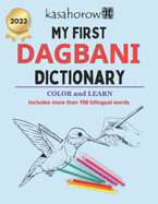 My First Dagbani Dictionary: Colour and Learn