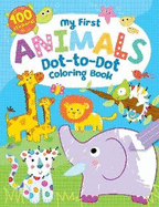 My First Dot-To-Dot Coloring Book