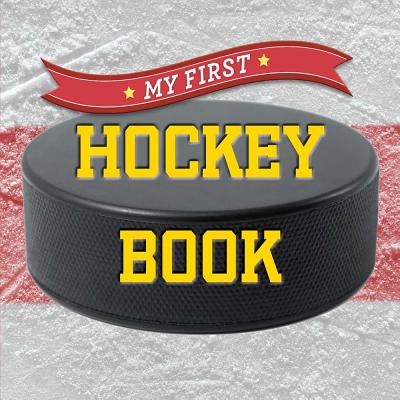 My First Hockey Book - Union Square & Co