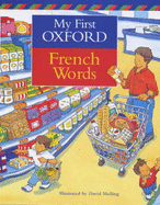 My First Oxford French Words