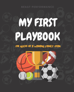 My First Playbook: My First Playbook: The Rules of a Winning Family Team!