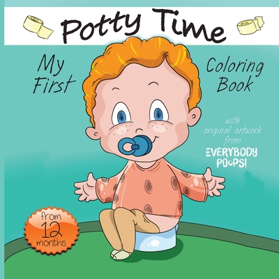 My First Potty Time Coloring Book - Avery, Justine