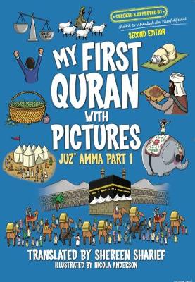 My First Quran With Pictures: Juz' Amma Part 1 - Sharief, Shereen