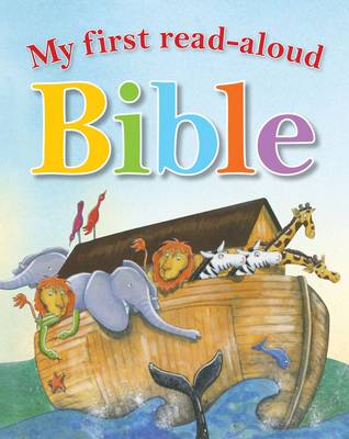 My First Read Aloud Bible - Batchelor, Mary