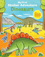 My First Sticker Adventure: Dinosaurs