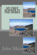 My first summer in the Sierra