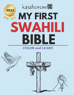 My First Swahili Bible: Colour and Learn