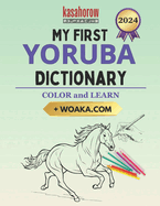 My First Yoruba Dictionary: Colour and Learn