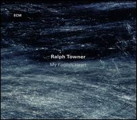 My Foolish Heart - Ralph Towner