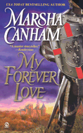 My Forever Love - Canham, Marsha