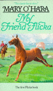 My Friend Flicka - O'Hara, Mary