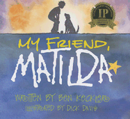 My Friend, Matilda