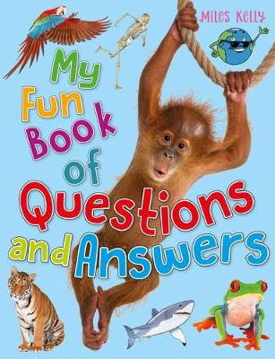 My Fun Book of Questions and Answers - Gallagher, Belinda (Editor)