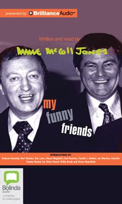 My Funny Friends - Jones, Mike McColl (Read by)