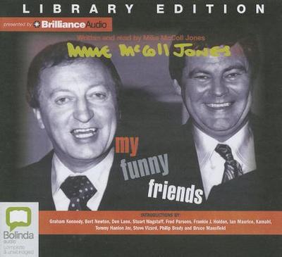 My Funny Friends - Jones, Mike McColl (Read by)