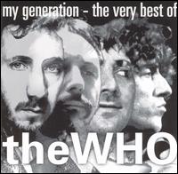My Generation: The Very Best of the Who - The Who