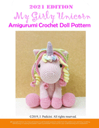 My Girly Unicorn Amigurumi Crochet Doll Pattern 2021