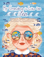 My Grandma is Like the Sea