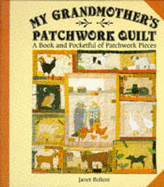 My Grandmother's Patchwork Quilt