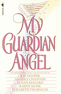 My Guardian Angel - Hooper, Kay, and Chastain, Sandra, and Krinard, Susan