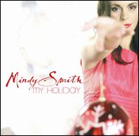 My Holiday - Mindy Smith