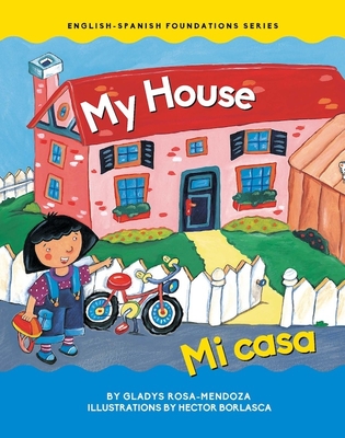 My House - Mendoza, Gladys Rosa