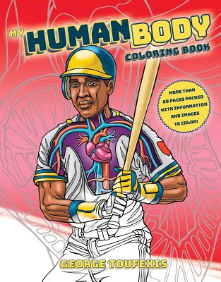 My Human Body Coloring Book - Toufexis, George