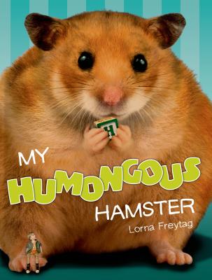 My Humongous Hamster - 