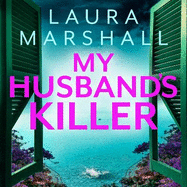 My Husband's Killer: The emotional, twisty new mystery from the #1 bestselling author of Friend Request