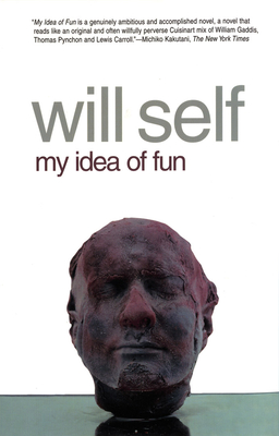 My Idea of Fun - Self, Will