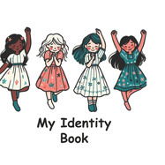My Identity Book for Girls