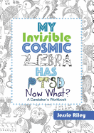 My Invisible Cosmic Zebra Has Ptsd - Now What?