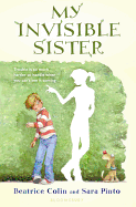 My Invisible Sister